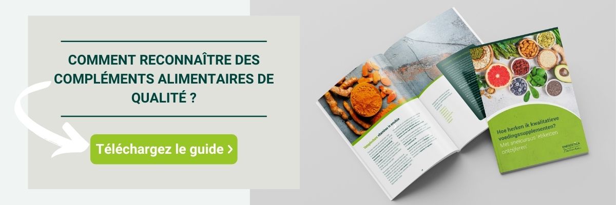 Comment reconnaître  des compléments alimentaires de qualité ?